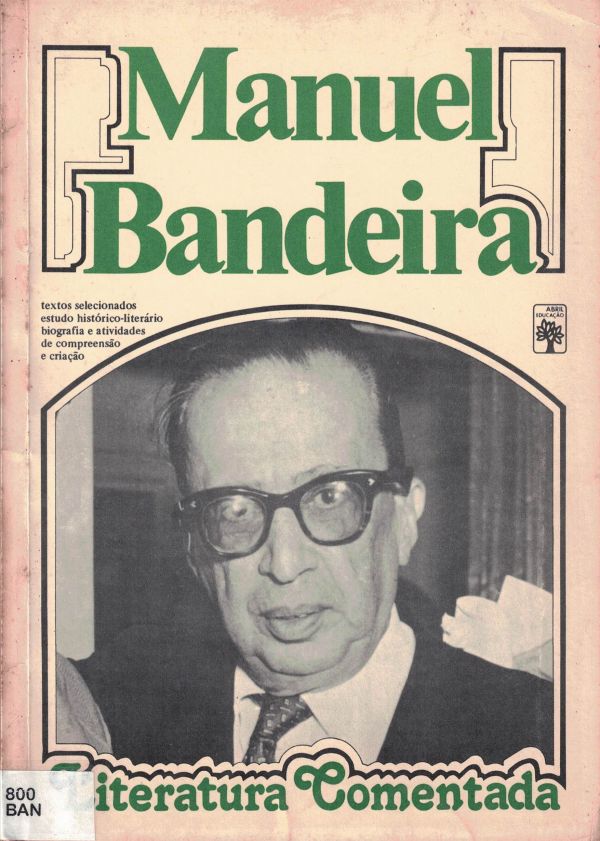 Manuel Bandeira - Literatura Comentada